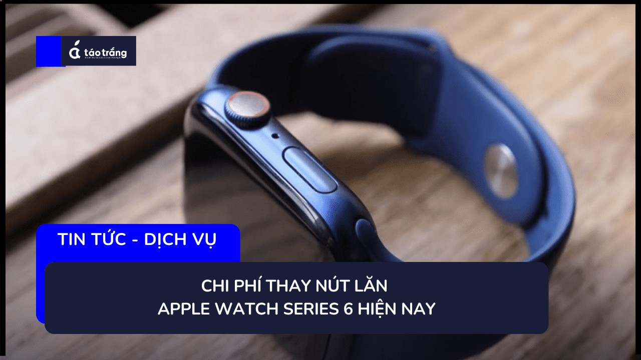 thay-nut-lan-apple-watch-series-6-lay-ngay-co-duoc-khong (2)
