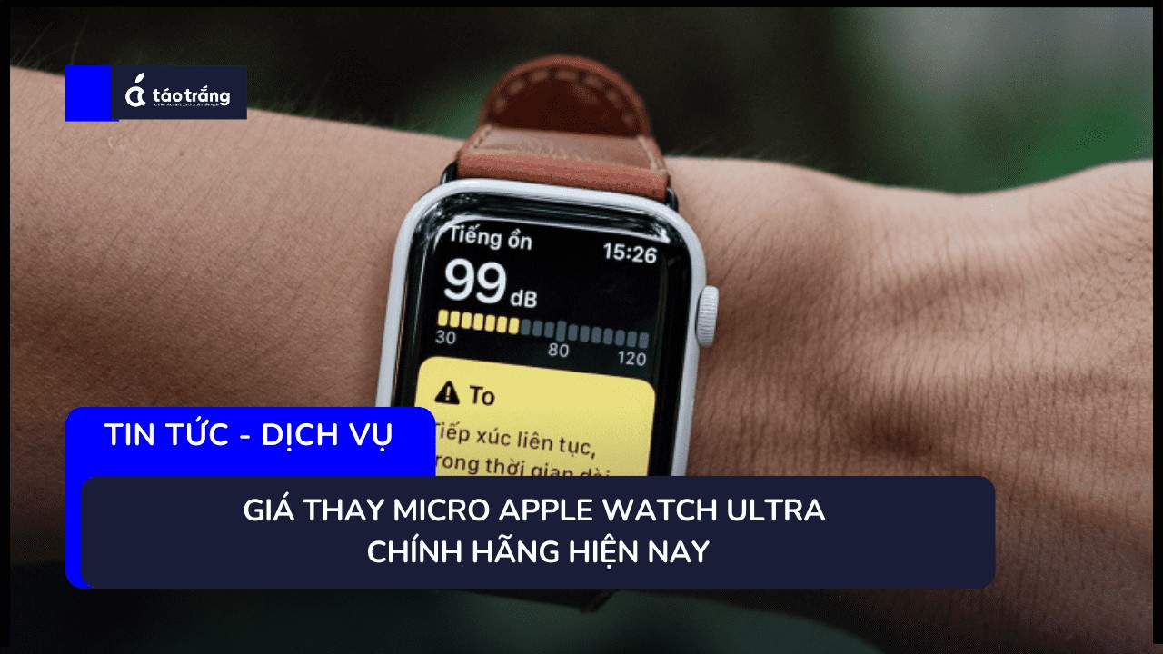 thay-micro-apple-watch-ultra (1)