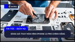 bang-gia-thay-man-hinh-iphone-13-pro-max-chinh-hang (1) (1)