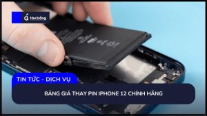 bang-gia-thay-pin-iphone-12-chinh-hang (1)