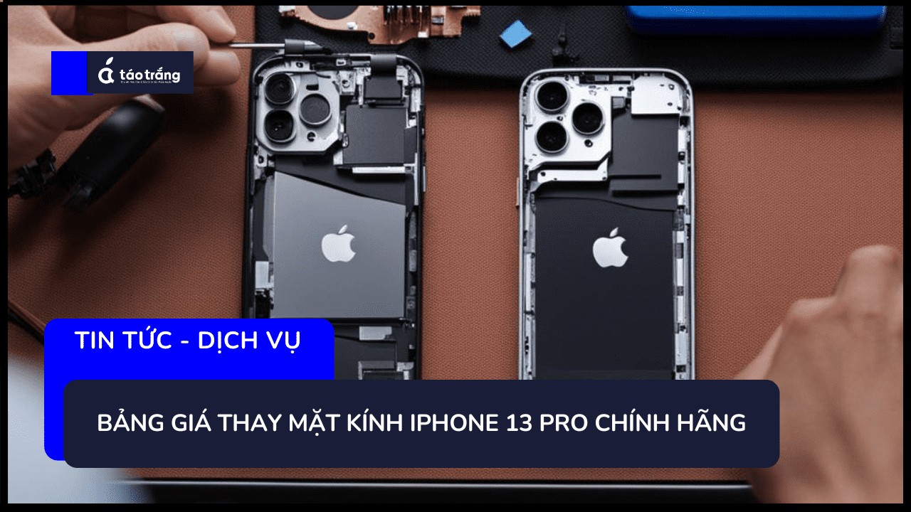 bang-gia-thay-mat-kinh-iphone-13-chinh-hang (1)