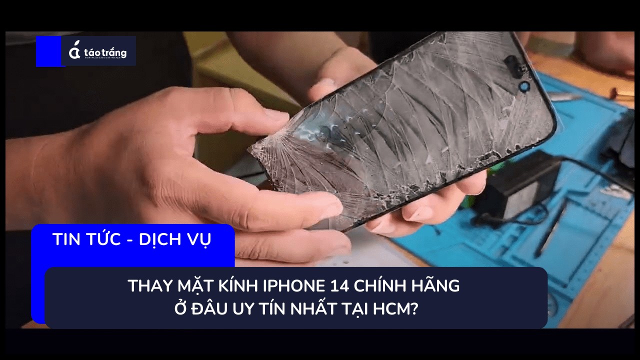 bang-gia-thay-mat-kinh-iphone-14-chinh-hang (2)