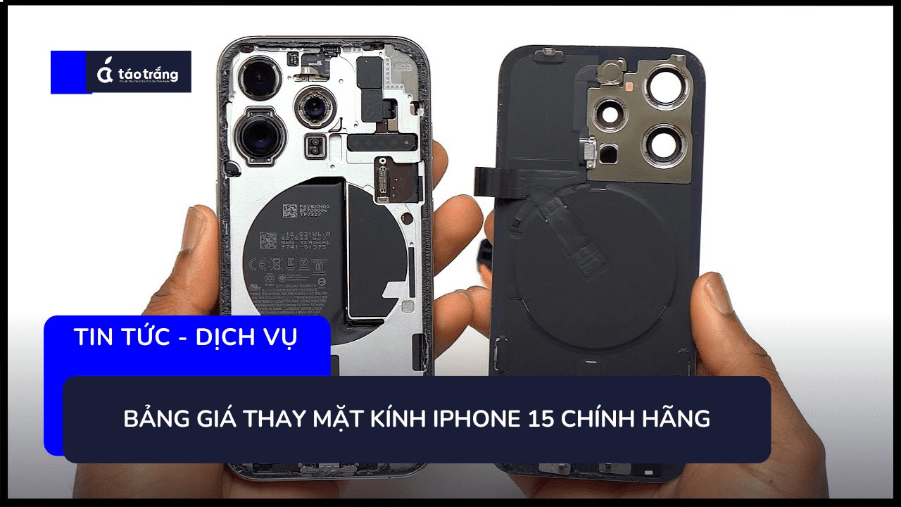 bang-gia-thay-mat-kinh-iphone-15-chinh-hang (2)