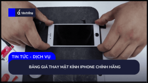 bang-gia-thay-mat-kinh-iphone-chinh-hang (1)