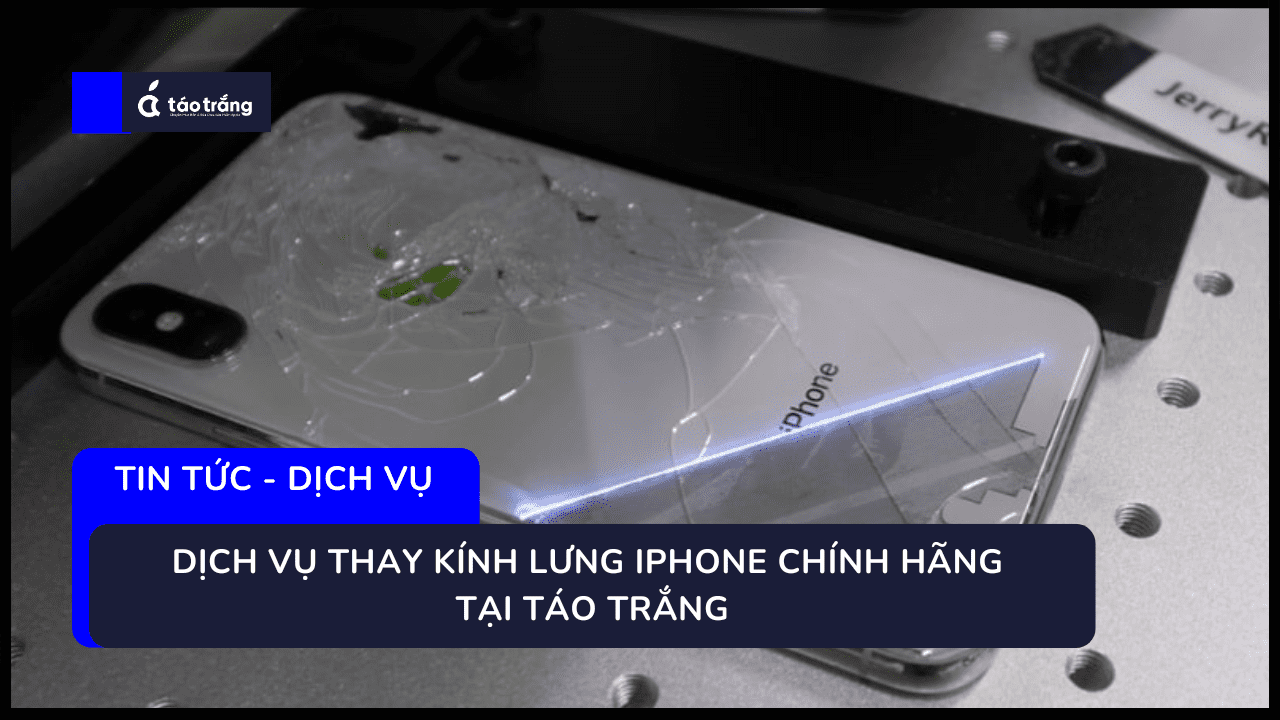 bang-gia-thay-kinh-lung-iphone-chinh-hang (1)