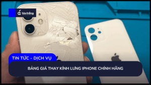 bang-gia-thay-kinh-lung-iphone-chinh-hang (1)