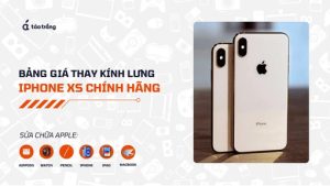 bang-gia-thay-kinh-lung-iphone-xs-chinh-hang (1)