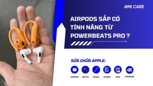 airpods-sap-co-tinh-nang-tu-powerbeats-pro (3)
