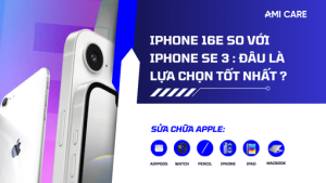 iphone-16e-so-voi-iphone-se-3 (1)